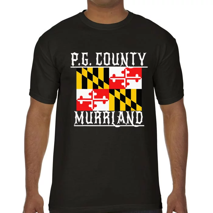 Prince Georges Maryland Murrland DMV Gogo County Rep Comfort Colors T-Shirt