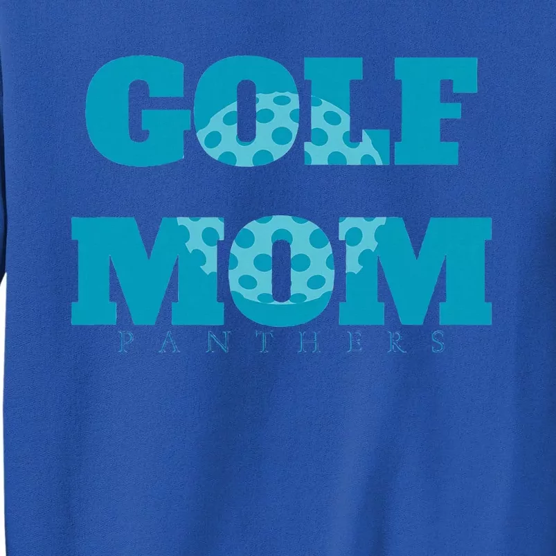 P.A.N.T.H.E.R.S Golf Mom Tall Sweatshirt