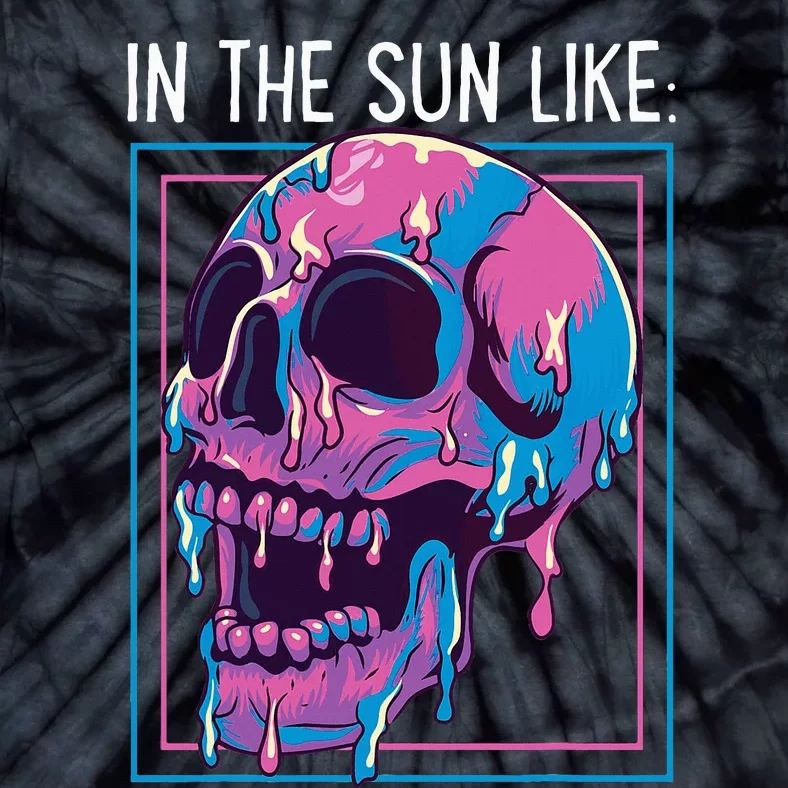 Pastel Goth Melting Skull In The Sun Like Aesthetic Summer Tie-Dye T-Shirt