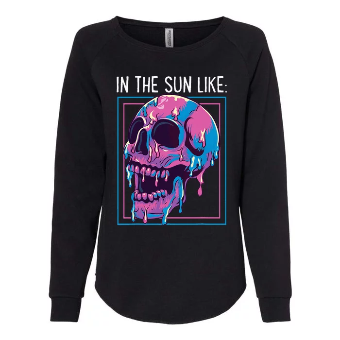 Pastel Goth Melting Skull In The Sun Like Aesthetic Womens California Wash Sweatshirt