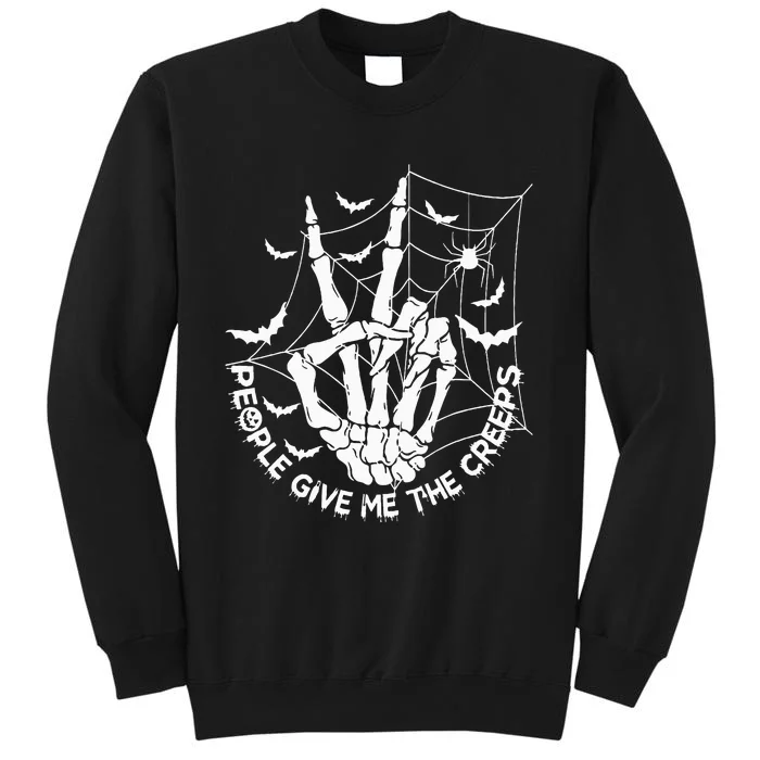 People Give Me The Creeps Creepy Halloween Skeleton Hand Sweatshirt