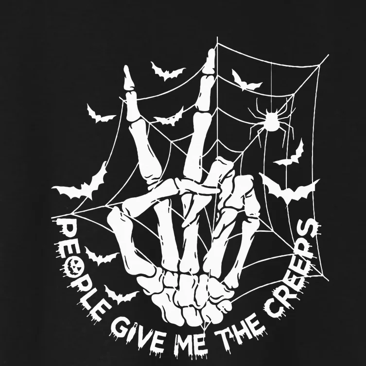 People Give Me The Creeps Creepy Halloween Skeleton Hand Women's Crop Top Tee