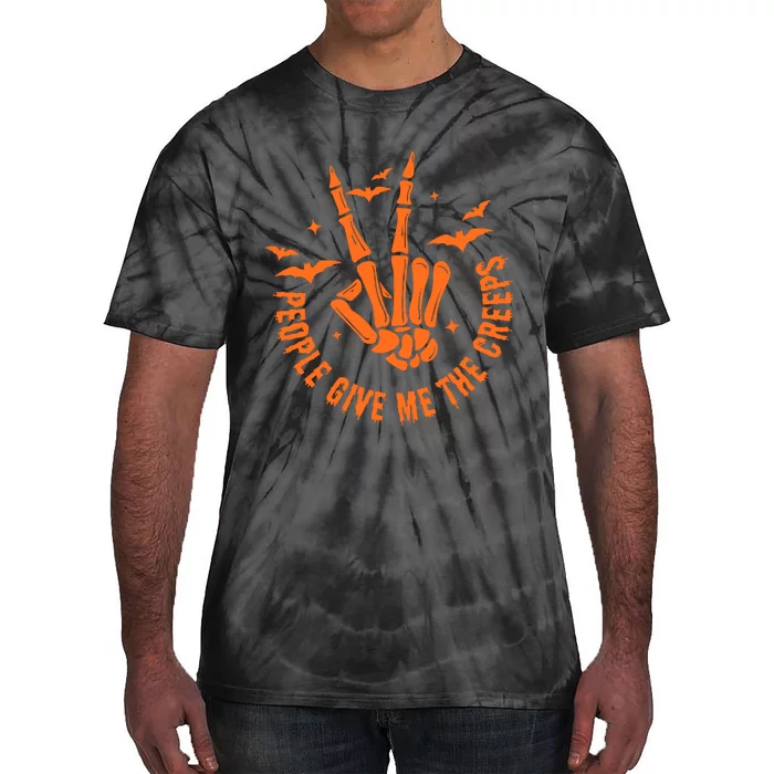 People Give Me The Creeps Halloween Skeleton Horror Skeleton Hand Tie-Dye T-Shirt