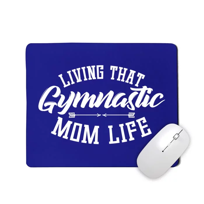 Proud Gymnastics Mom Cute Gymnast Mama Funny Gift For Parents Gift Mousepad