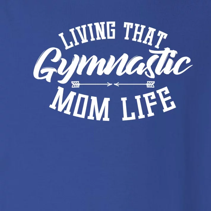 Proud Gymnastics Mom Cute Gymnast Mama Funny Gift For Parents Gift Toddler Long Sleeve Shirt