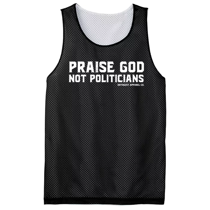 Praise God Not Politicians Mesh Reversible Basketball Jersey Tank