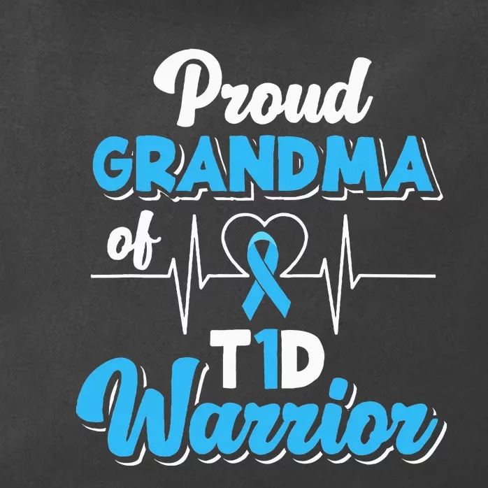 Proud Grandma Of A T1d Warrior Diabetic Diabetes Awareness Zip Tote Bag