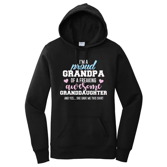 Proud Grandpa Of An Awesome Granddaughter Cool Gift Women's Pullover Hoodie