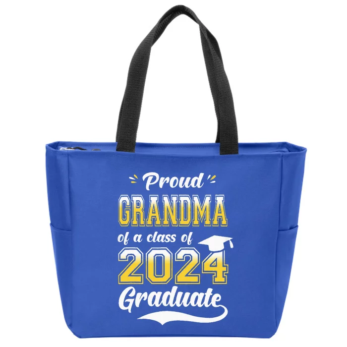 Proud Grandma Of A Class Of 2024 Graduate Senior 24 Nana Zip Tote Bag