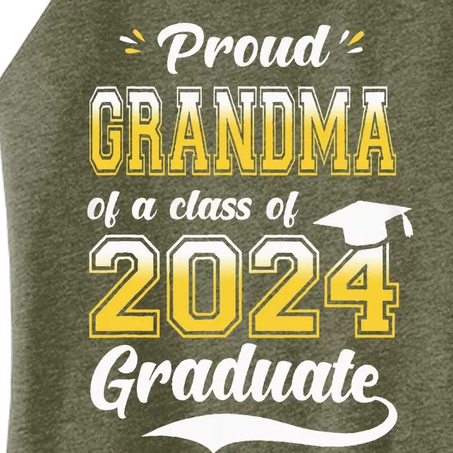 Proud Grandma Of A Class Of 2024 Graduate Senior 24 Nana Women’s Perfect Tri Rocker Tank