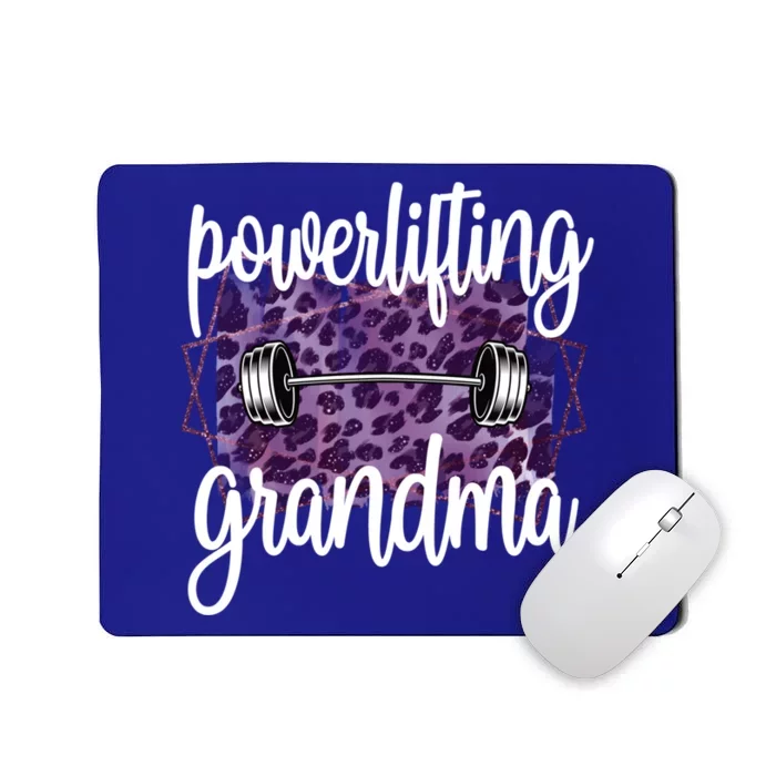 Powerlifting Grandma Of A Powerlifter Grandmother Funny Gift Mousepad