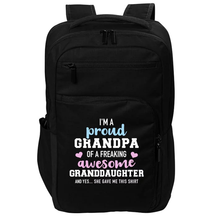 Proud Grandpa Of An Awesome Granddaughter Gift Impact Tech Backpack