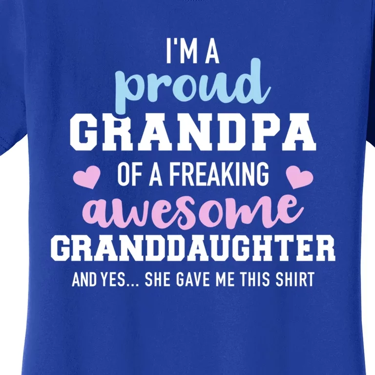 Proud Grandpa Of An Awesome Granddaughter Gift Women's T-Shirt