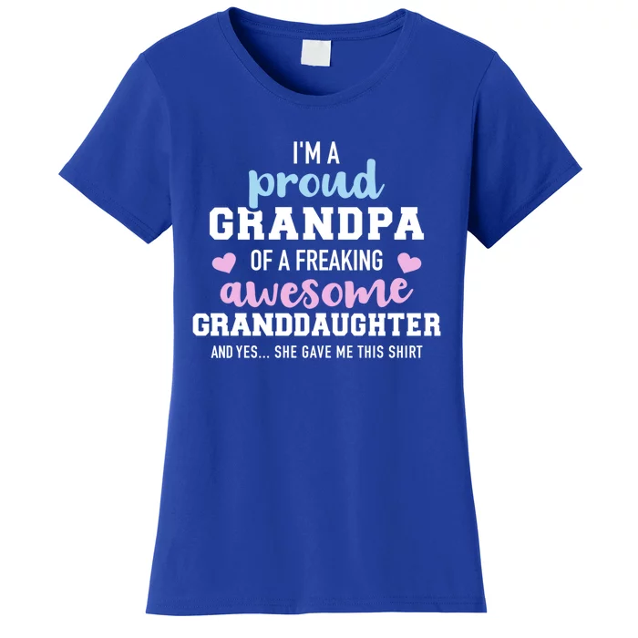 Proud Grandpa Of An Awesome Granddaughter Gift Women's T-Shirt