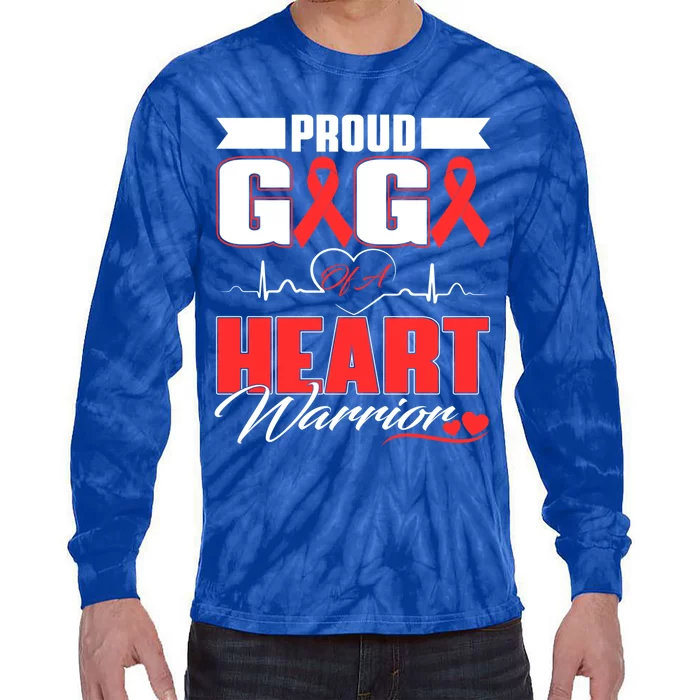 Proud Gigi Of A Heart Warrior Heart Disease Awareness Month Cool Gift Tie-Dye Long Sleeve Shirt