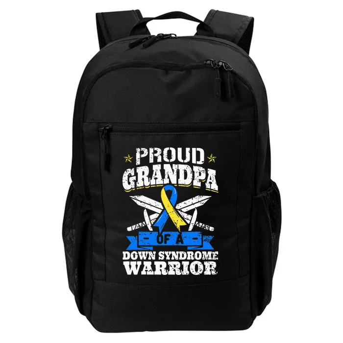 Proud Grandpa Of A Down Syndrome Warrior Downs Granddad Daily Commute Backpack