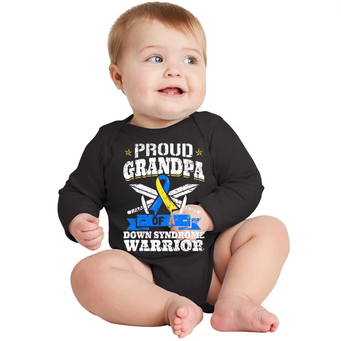 Proud Grandpa Of A Down Syndrome Warrior Downs Granddad Baby Long Sleeve Bodysuit