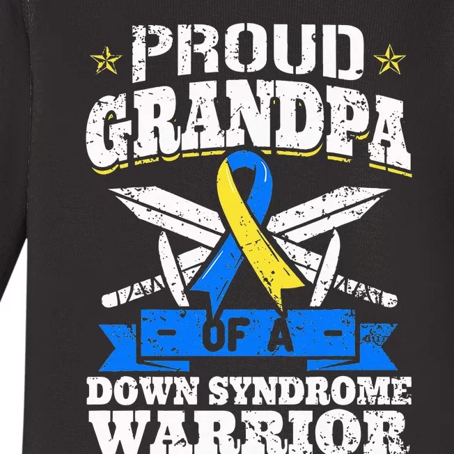 Proud Grandpa Of A Down Syndrome Warrior Downs Granddad Baby Long Sleeve Bodysuit