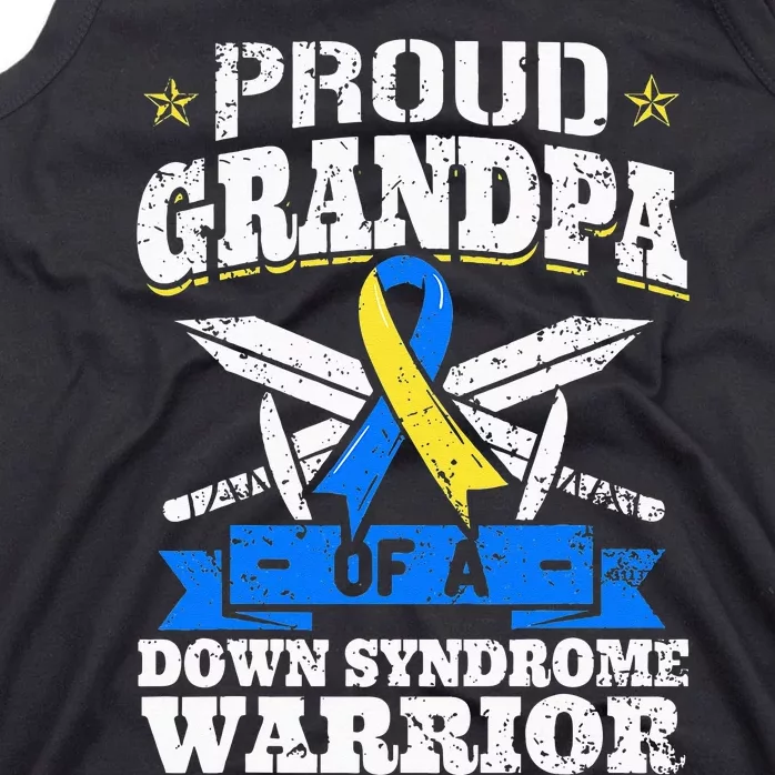 Proud Grandpa Of A Down Syndrome Warrior Downs Granddad Tank Top