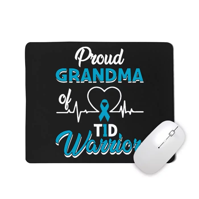 Proud Grandma Of A T1D Warrior Diabetic Diabetes Awareness Mousepad