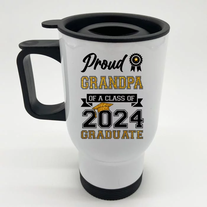 Proud Grandpa Of The Class Of 2024 Graduate Front & Back Stainless Steel Travel Mug