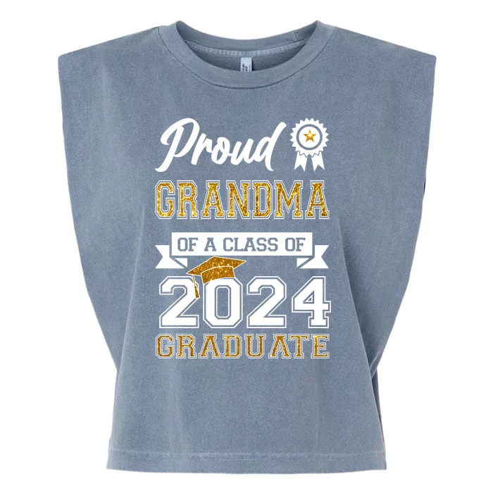 Proud Grandma Of The Class Of 2024 Graduate Garment-Dyed Women's Muscle Tee