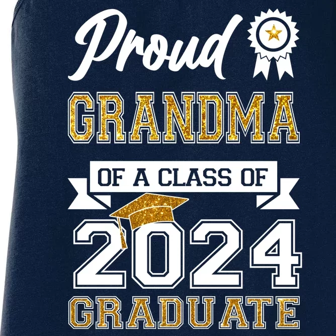 Proud Grandma Of The Class Of 2024 Graduate Women's Racerback Tank