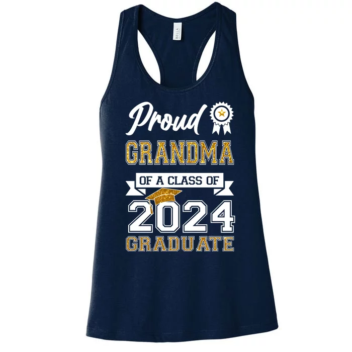 Proud Grandma Of The Class Of 2024 Graduate Women's Racerback Tank