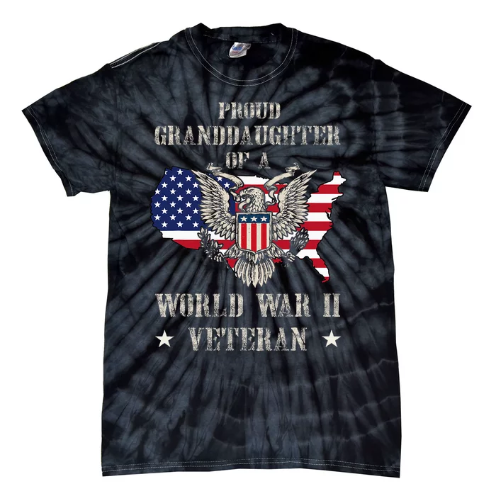 Proud Granddaughter Of A Wwii Veteran Tie-Dye T-Shirt