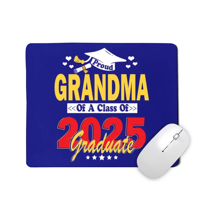 Proud Grandma Of A Class Of 2025 Graduate Senior Gift Mousepad