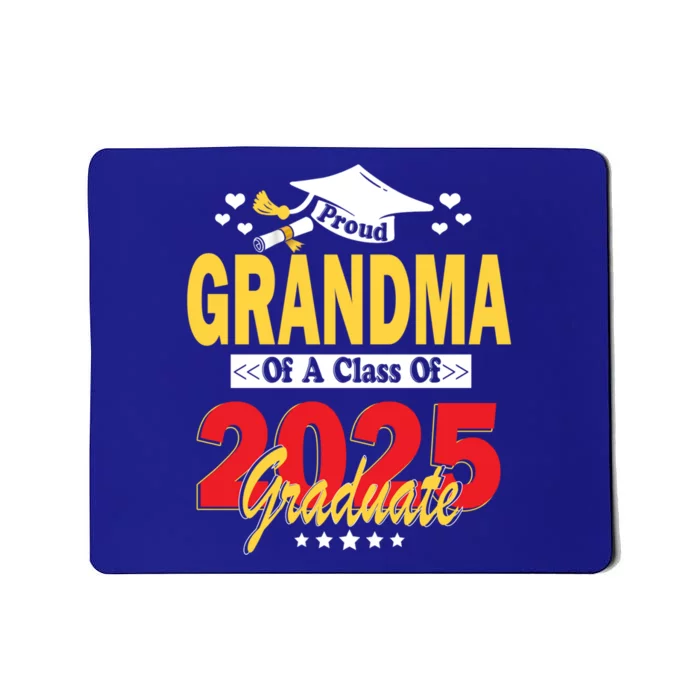 Proud Grandma Of A Class Of 2025 Graduate Senior Gift Mousepad