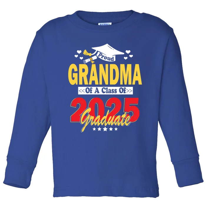 Proud Grandma Of A Class Of 2025 Graduate Senior Gift Toddler Long Sleeve Shirt