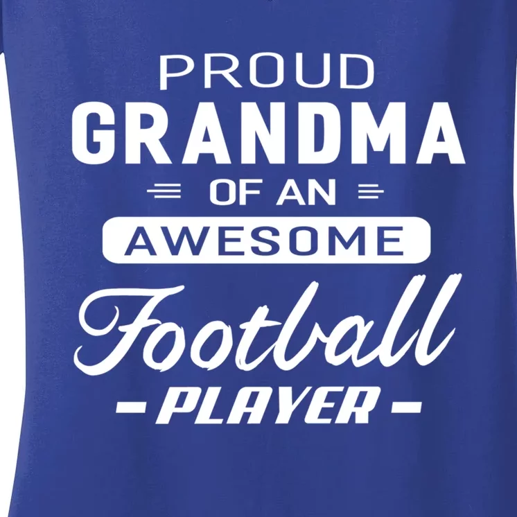 Proud Grandma Of An Awesome Football Player Cool Gift Women's V-Neck T-Shirt