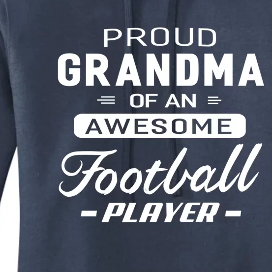 Proud Grandma Of An Awesome Football Player Cool Gift Women's Pullover Hoodie