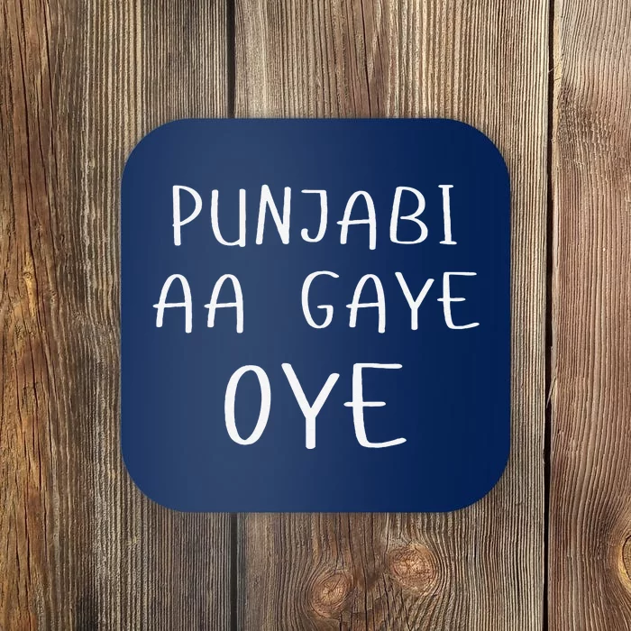 Punjabiaa Gaye Oye Diljit Dosanjh Merch Big Font Punjab Coaster