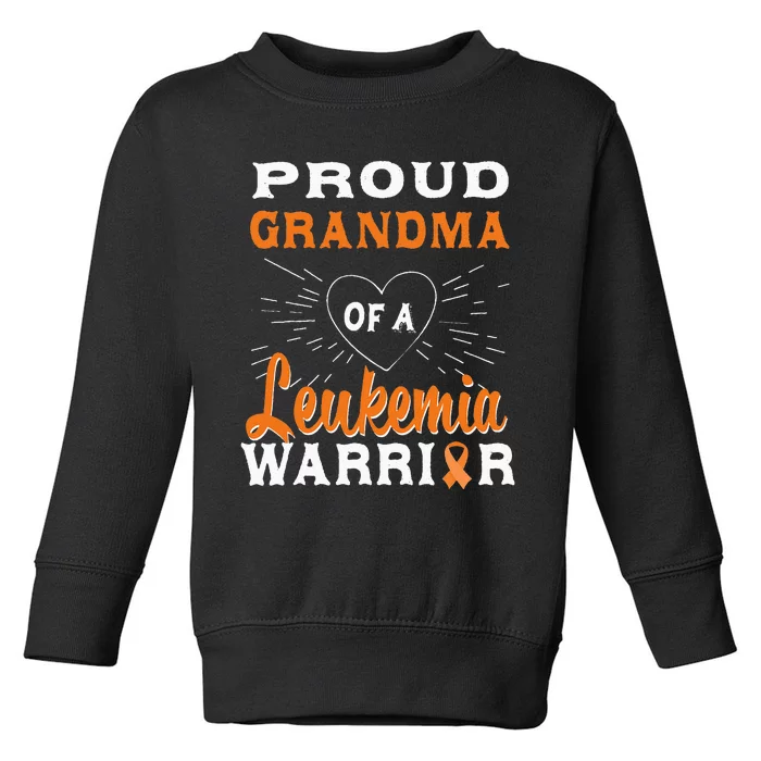 Proud Grandma Of A Leukemia Warrior Awareness Toddler Sweatshirt