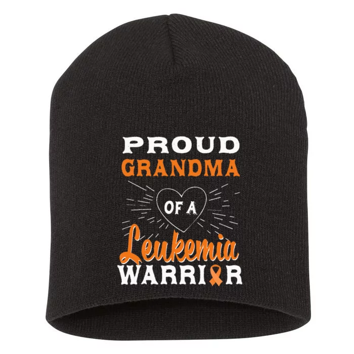 Proud Grandma Of A Leukemia Warrior Awareness Short Acrylic Beanie