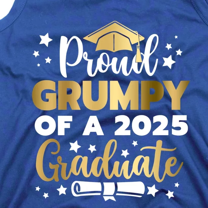 Proud Grumpy Of A 2025 Graduate Grumpy Senior 2025 Great Gift Tank Top