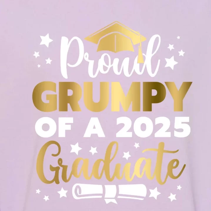 Proud Grumpy Of A 2025 Graduate Grumpy Senior 2025 Great Gift Garment-Dyed Sweatshirt