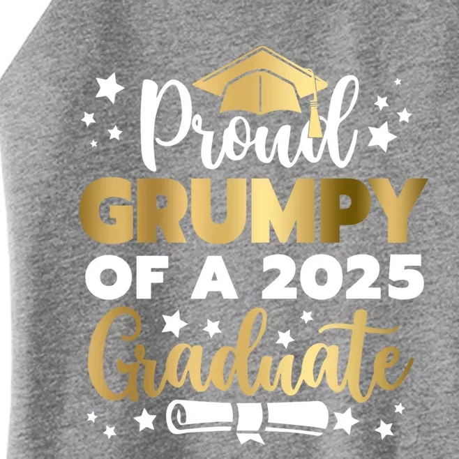 Proud Grumpy Of A 2025 Graduate Grumpy Senior 2025 Great Gift Women’s Perfect Tri Rocker Tank