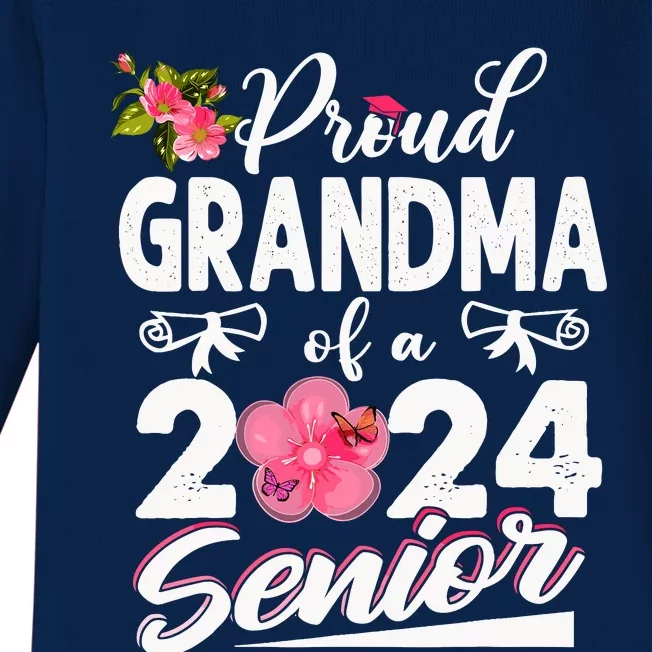 Proud Grandma Of A Class Of 2024 Senior Funny Graduation 24 Baby Long Sleeve Bodysuit