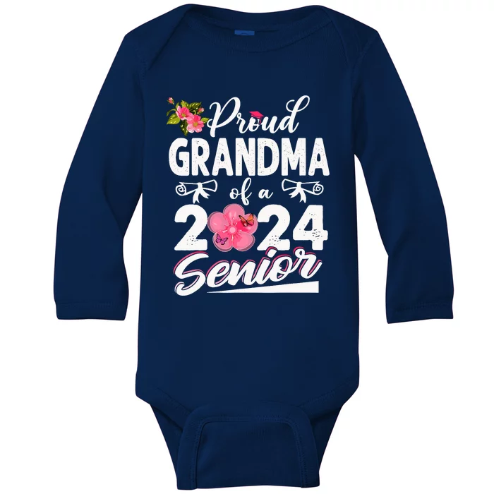 Proud Grandma Of A Class Of 2024 Senior Funny Graduation 24 Baby Long Sleeve Bodysuit