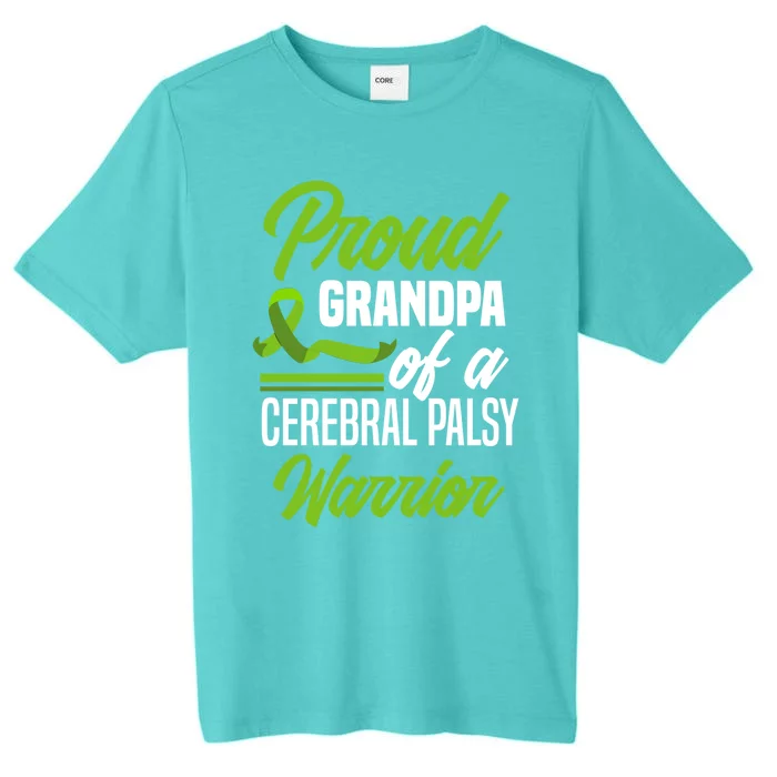 Proud Grandpa Of A Cerebral Palsy Warrior Cerebral Palsy Gift ChromaSoft Performance T-Shirt