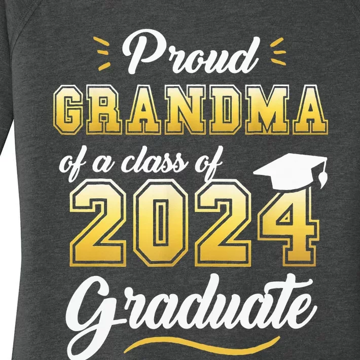 Proud Grandma Of A Class Of 2024 Graduate Senior Graduation Women's Perfect Tri Tunic Long Sleeve Shirt