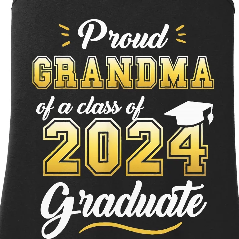 Proud Grandma Of A Class Of 2024 Graduate Senior Graduation Ladies Essential Tank