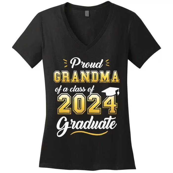 Proud Grandma Of A Class Of 2024 Graduate Senior Graduation Women's V-Neck T-Shirt