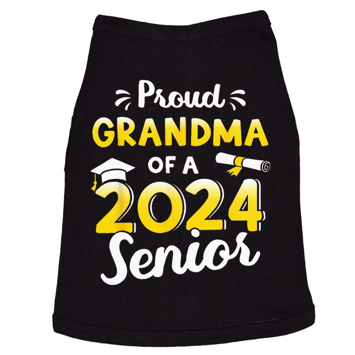 Proud Grandma Of A Graduation Class Of 2024 Senior Graduate Doggie Tank