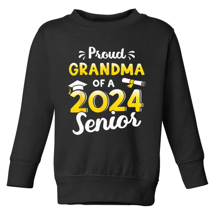 Proud Grandma Of A Graduation Class Of 2024 Senior Graduate Toddler Sweatshirt