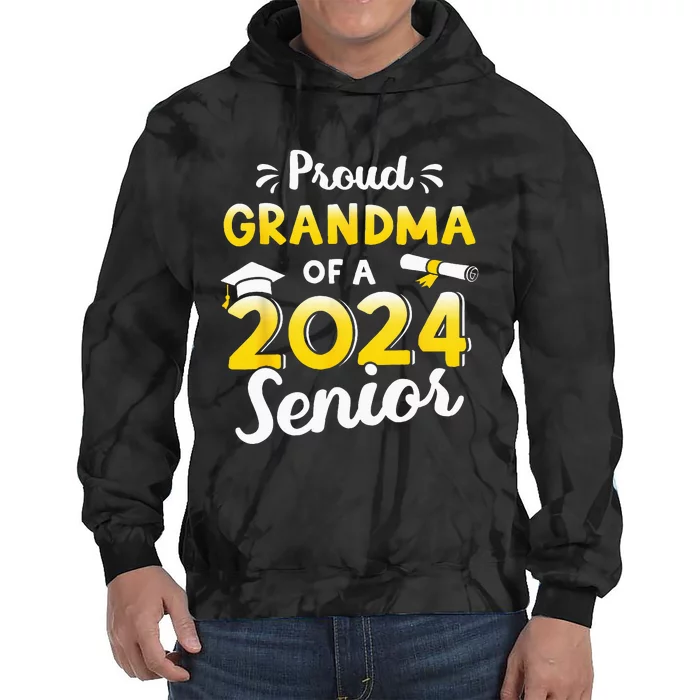 Proud Grandma Of A Graduation Class Of 2024 Senior Graduate Tie Dye Hoodie