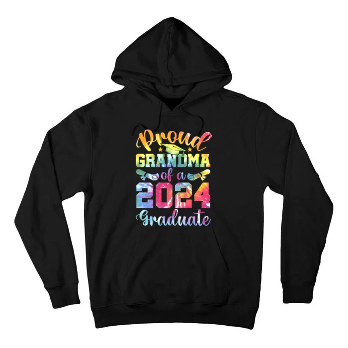 Proud Grandma of a 2024 Graduate Tie Dye School Senior 24 Tall Hoodie